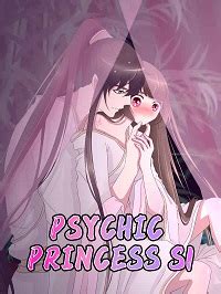 Webtoon Psychic Princess Manhua .
